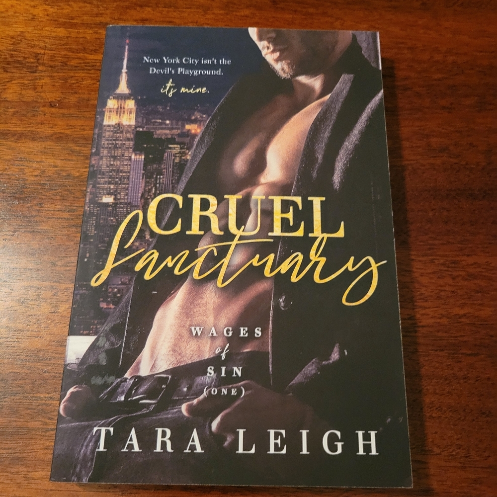 CRUEL SANCTUARY By Tara Leigh (Wages of Sin) *SIGNED*